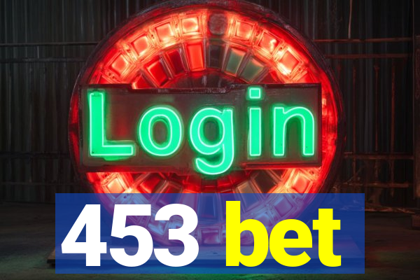 453 bet